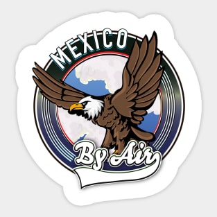 Mexico By Air Sticker